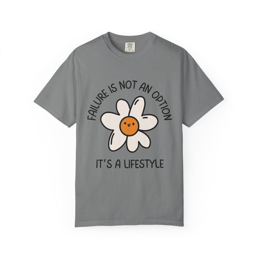 Failure Is Not An Option, It's A Lifestyle Relaxed Fit Tee