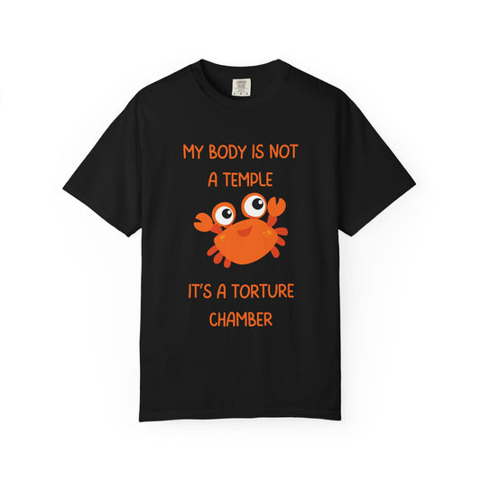 My Body Isn't A Temple, It's A Torture Chamber Relaxed Fit Tee