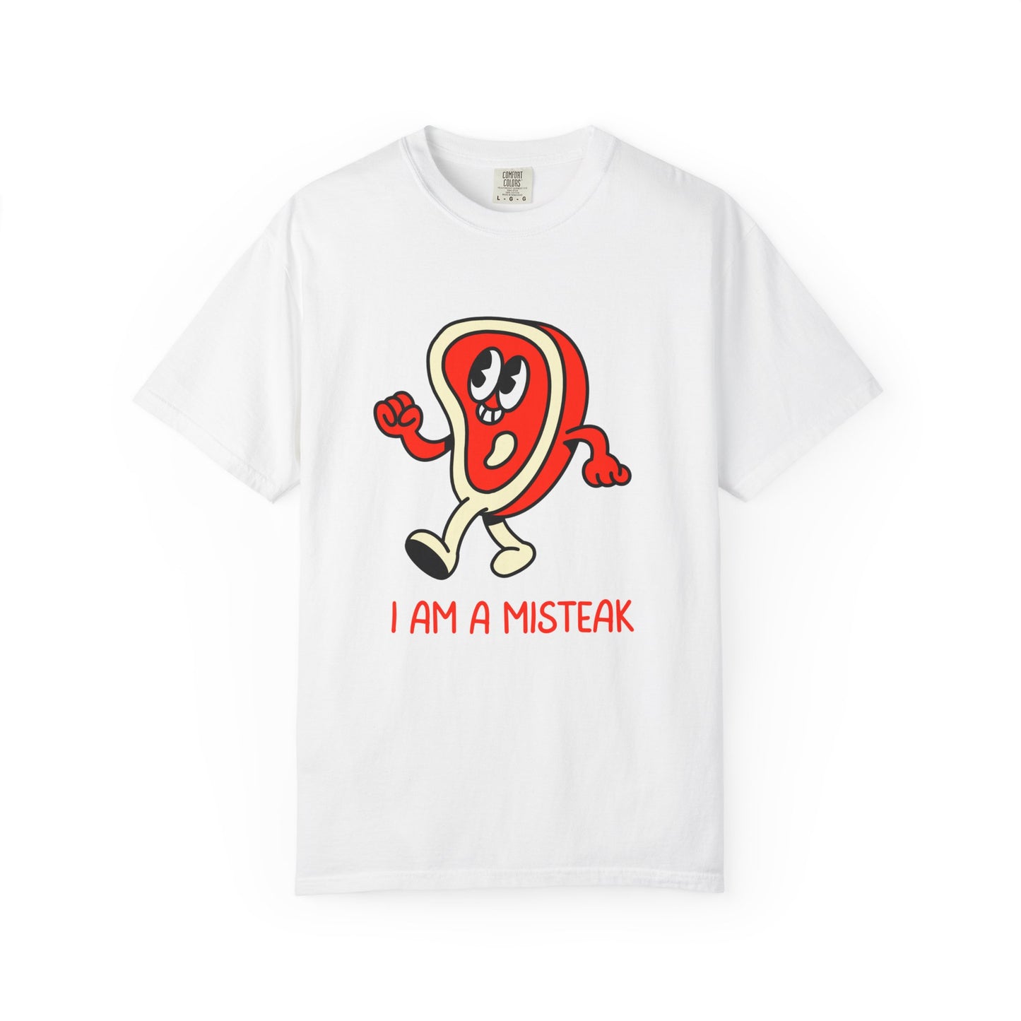 I Am A Misteak Relaxed Fit Tee