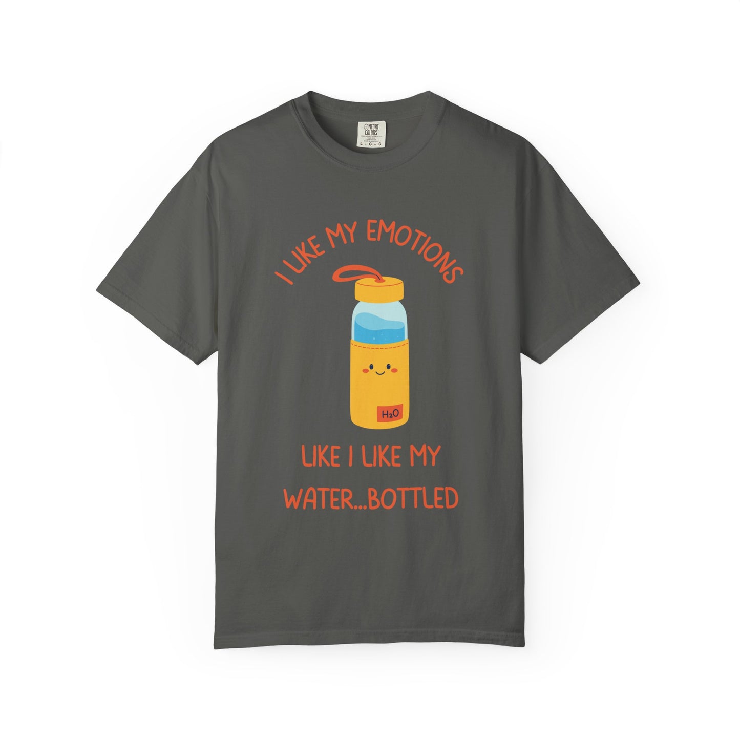 I Like My Emotions Like I Like My Water, Bottled Relaxed Fit Tee