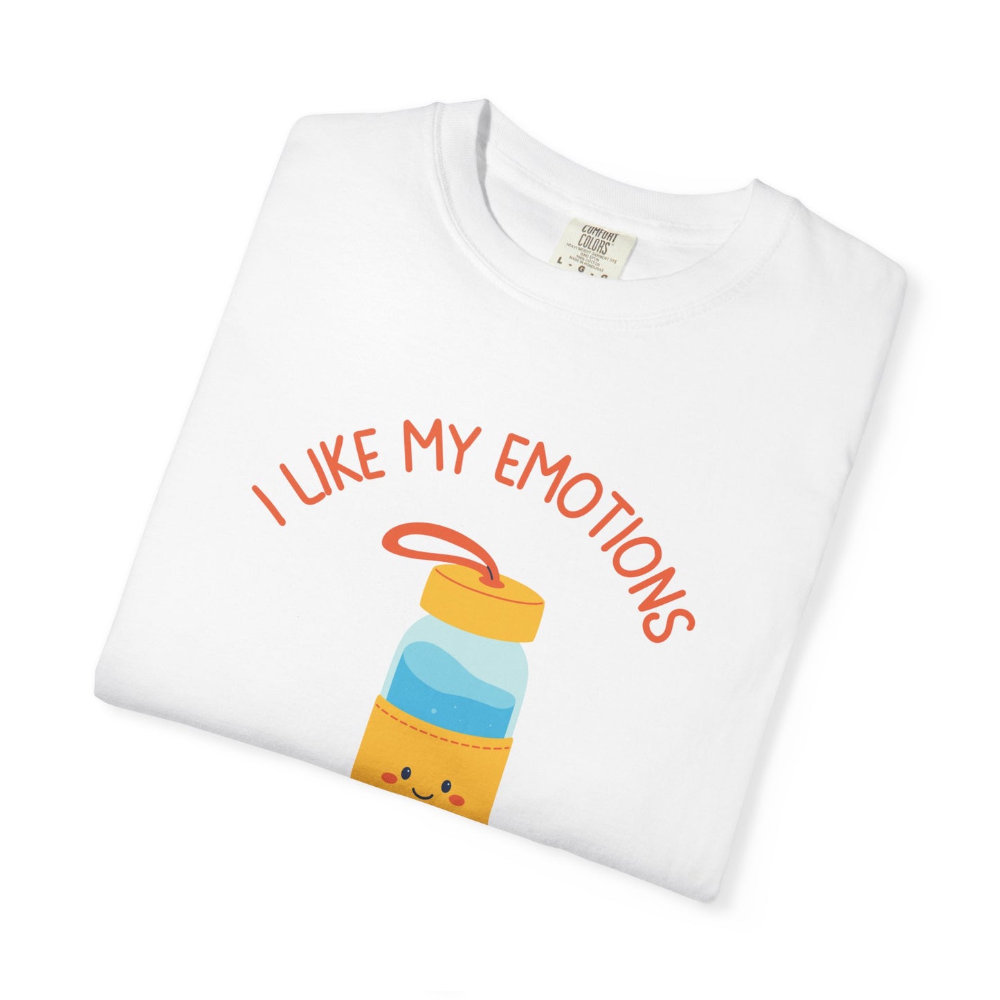 I Like My Emotions Like I Like My Water, Bottled Relaxed Fit Tee