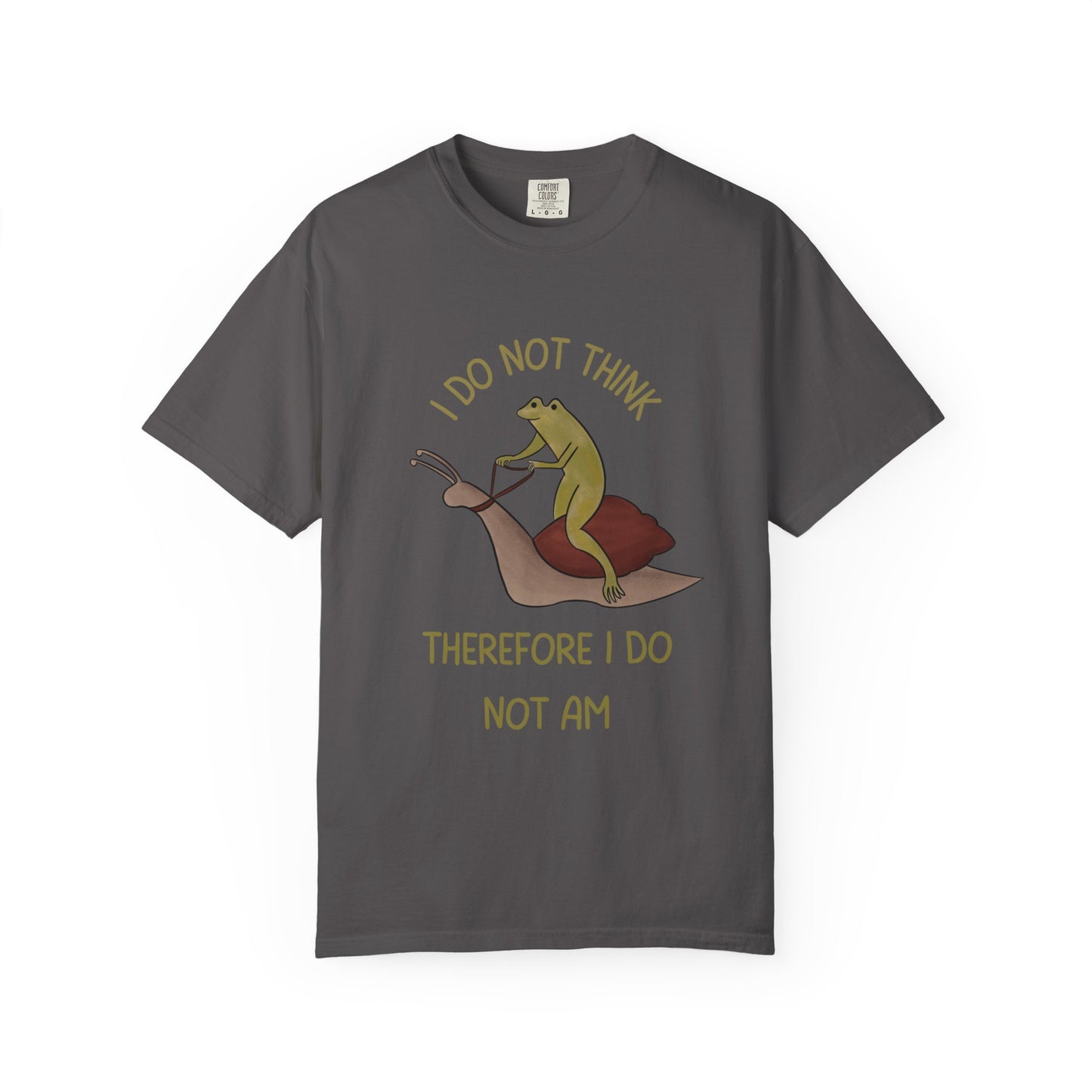 I Do Not Think Therefore I Do Not Am Relaxed Fit Tee