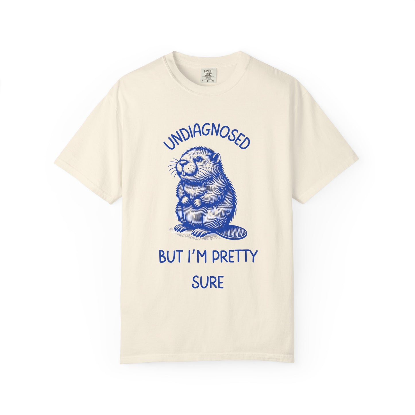 Undiagnosed, But I'm Pretty Sure Relaxed Fit Tee