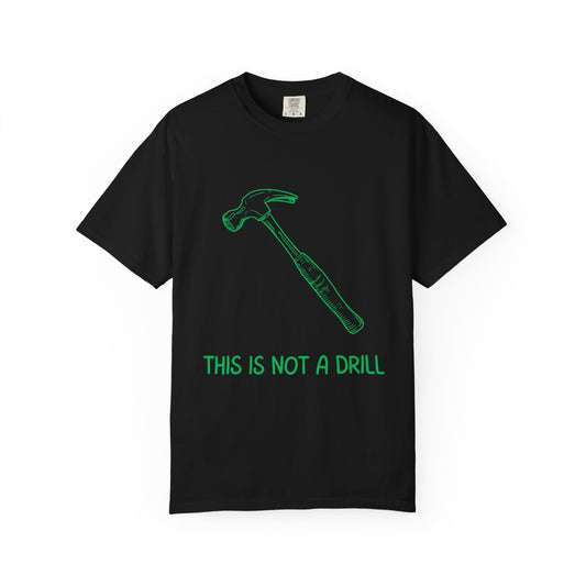 This Is Not A Drill Sure Relaxed Fit Tee