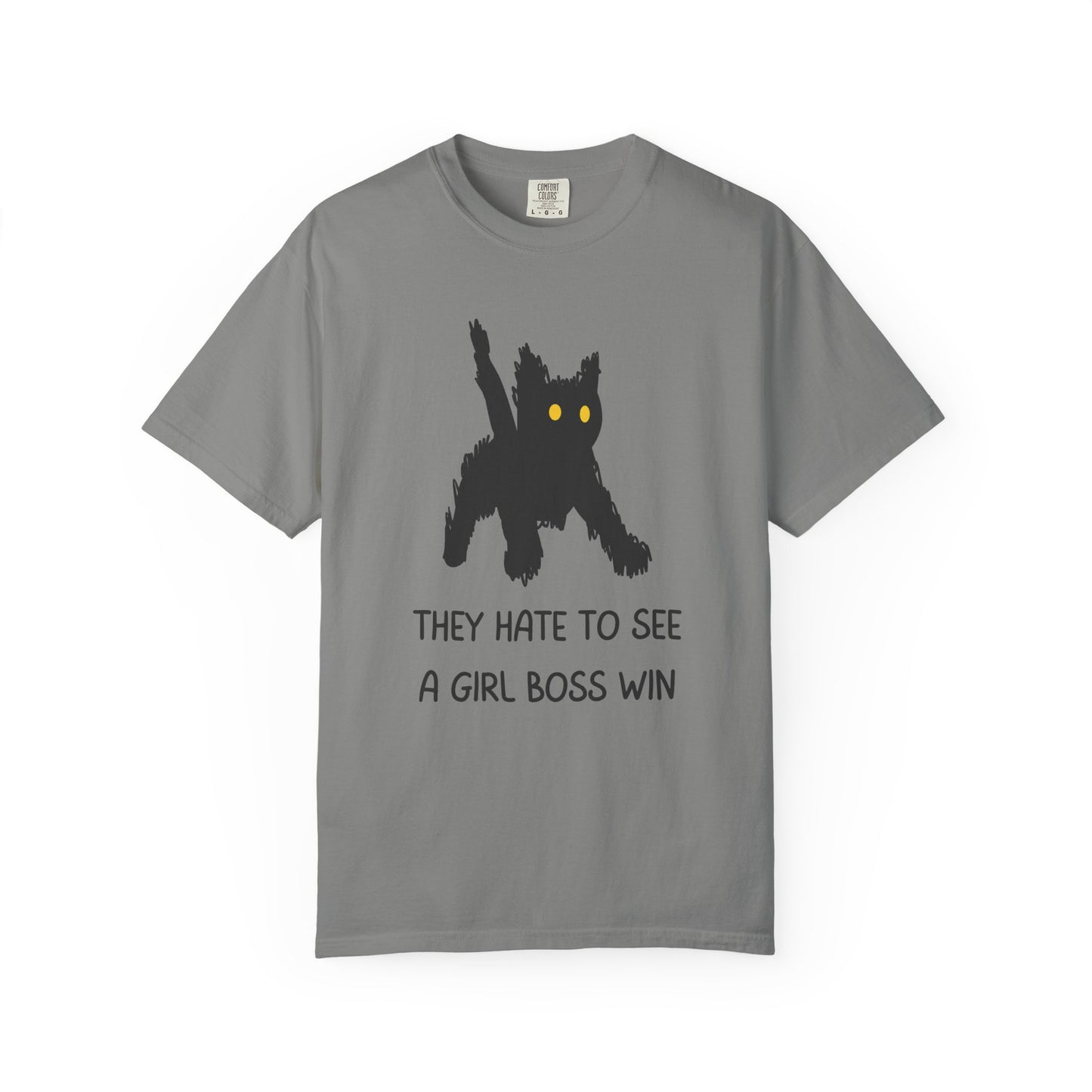 They Hate To See A Girl Boss Win Relaxed Fit Tee