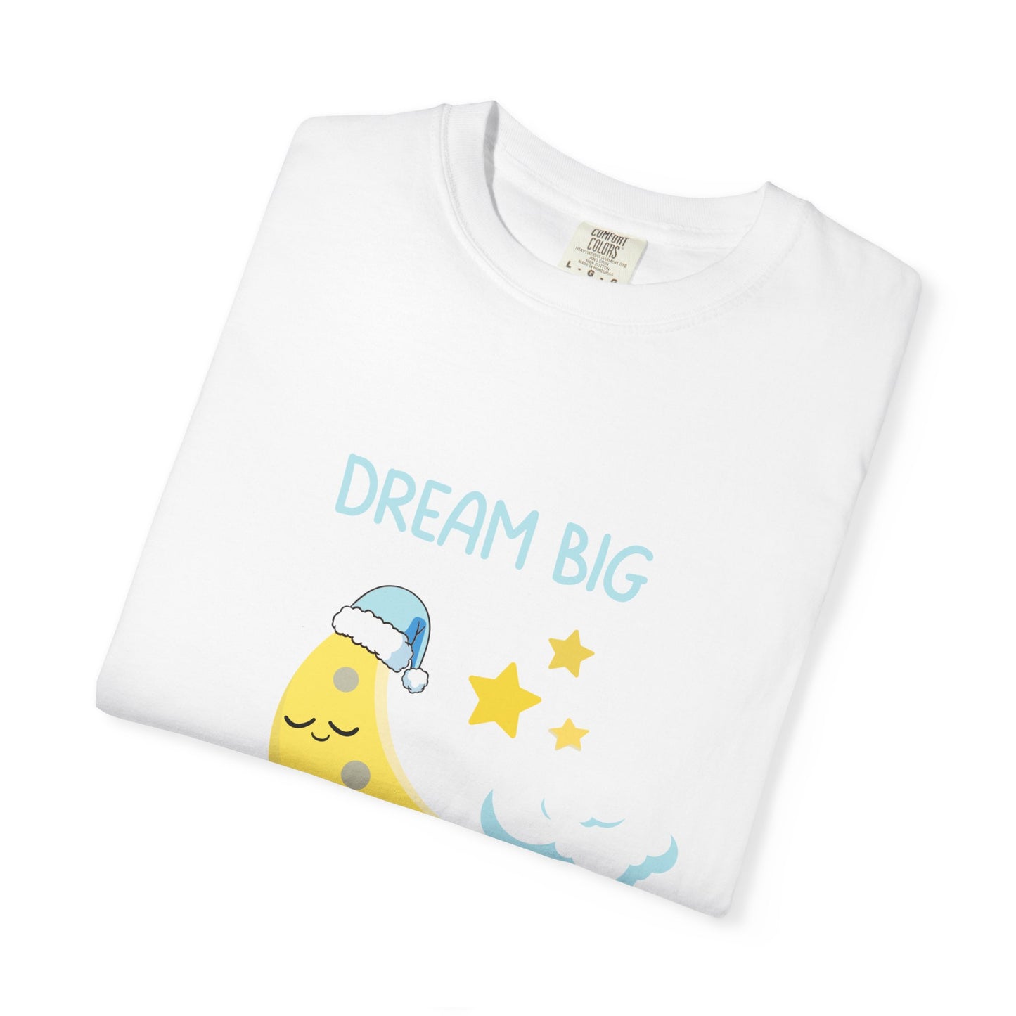 Dream Big Fart Loud Relaxed Fit Tee